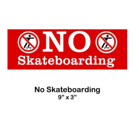 no skateboarding no skateboarding